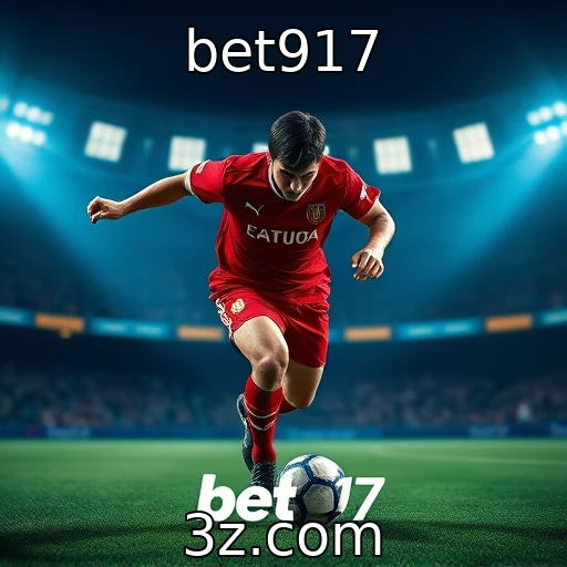 bet917 Apostas Esportivas: Desvendando Estratégias que Aumentam Suas Chances